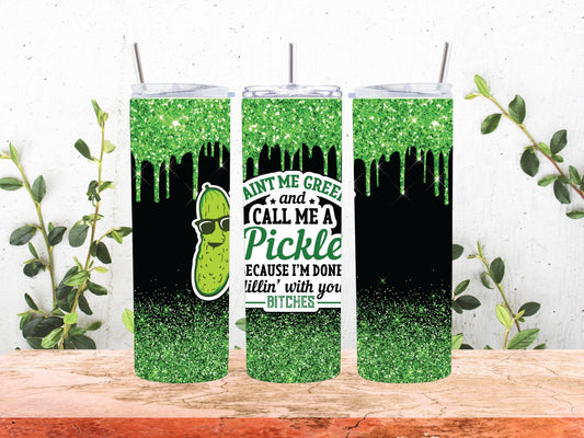 20 oz Call Me Pickle Tumbler
